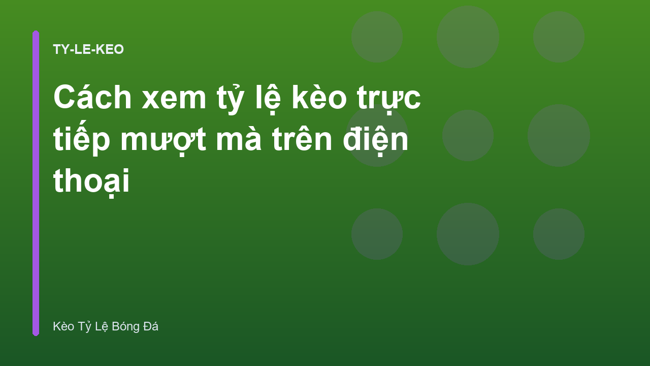 Read more about the article Cách xem tỷ lệ kèo trực tiếp mượt mà trên điện thoại