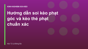 Read more about the article Hướng dẫn soi kèo phạt góc và kèo thẻ phạt chuẩn xác